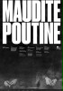 Maudite Poutine