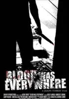 Beatriz Lopez / Blood Was Everywhere