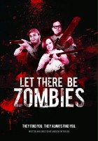 plakat filmu Let There Be Zombies