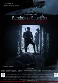 Plakat filmu Bandidos e Balentes - Il codice non scritto
