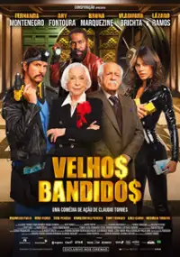 Plakat filmu Velhos Bandidos