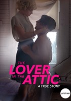 plakat filmu The Lover in the Attic: A True Story