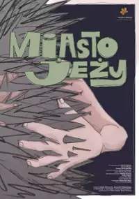 Plakat filmu Miasto jeży