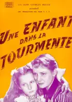 plakat filmu Une Enfant dans la tourmente