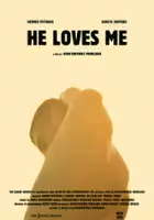 plakat filmu He Loves Me