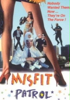 plakat filmu Misfit Patrol