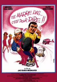 Plakat filmu Te marre pas... c'est pour rire!