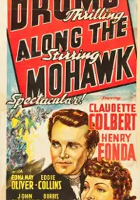 Plakat filmu Bębny nad Mohawkiem