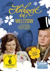 Plakat filmu Hochzeit in Weltzow