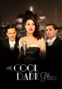 Plakat filmu A Cool Dark Place