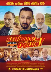 Plakat filmu Seni Bulacam Oğlum!