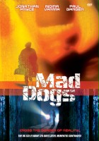 plakat filmu Mad Dogs