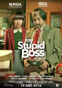 Plakat filmu My Stupid Boss