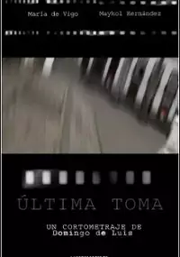 Plakat filmu Última toma