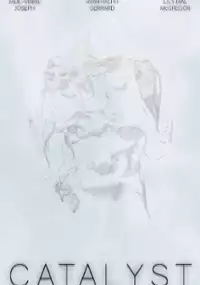 Plakat filmu Catalyst