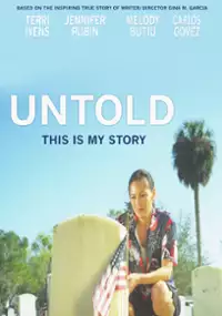 Plakat filmu Untold: This Is My Story