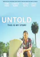 plakat filmu Untold: This Is My Story