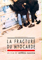 plakat filmu La fracture du myocarde