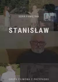 Plakat filmu Pamiętnik: Stanisław