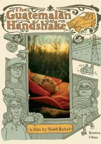 Plakat filmu The Guatemalan Handshake