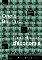 plakat filmu Wujek Bernard - lekcje innej ekonomii