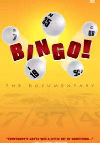 Plakat filmu Bingo! The Documentary