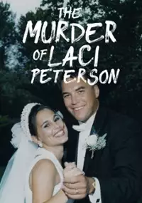 Plakat serialu The Murder of Laci Peterson