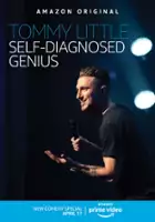 Tommy Little / Tommy Little: Self-Diagnosed Genius