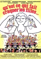 plakat filmu Qu'est-ce qui fait craquer les filles...