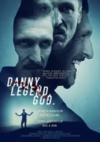 Plakat filmu Danny. Legenda. Bóg.