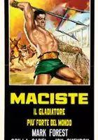 plakat filmu Maciste, il gladiatore più forte del mondo