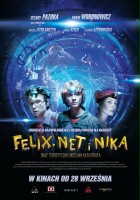 plakat filmu Felix, Net i Nika oraz teoretycznie możliwa katastrofa