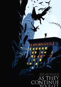 Plakat filmu As They Continue to Fall