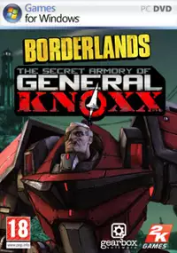 Plakat gry Borderlands: The Secret Armory of General Knoxx