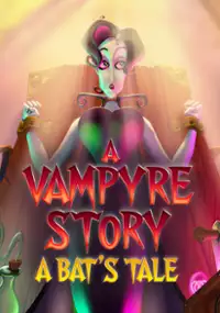 Plakat gry A Vampyre Story: A Bat&rsquo;s Tale