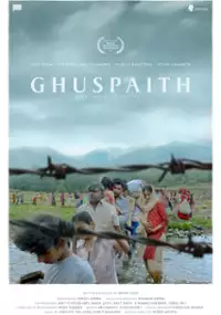 Plakat filmu Ghuspaith: Between Borders