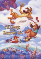 plakat filmu Wszystkie psy idą do nieba 2