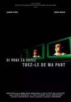 Lambert Bastar / Si vous le voyez, tuez-le de ma part