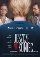 plakat filmu Jeszcze nie koniec