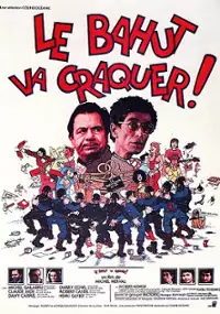 Plakat filmu Le Bahut va craquer