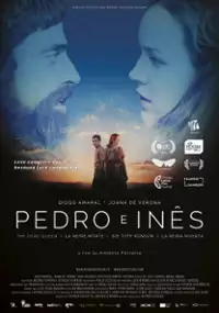 Plakat filmu Pedro e Inês