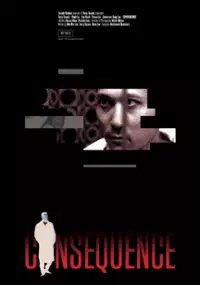 Plakat filmu Consequence
