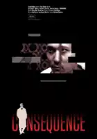 plakat filmu Consequence
