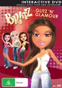 Plakat filmu Glitz 'N' Glamour with the Bratz