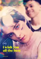 plakat filmu I Wish You All the Best