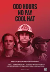 Plakat filmu Odd Hours, No Pay, Cool Hat