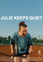 plakat filmu Julie Keeps Quiet