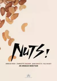 Plakat filmu Nuts!