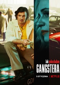 Jak pokochałam gangstera (2022) plakat