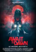 plakat filmu Await the Dawn